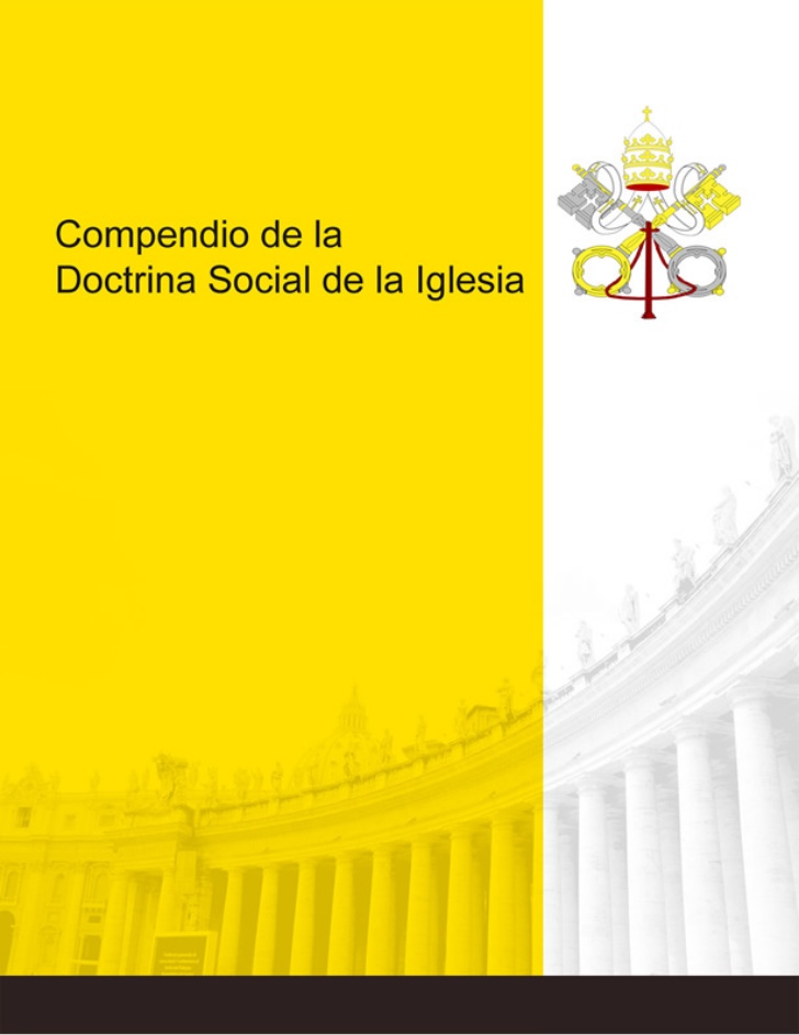 El Laico a la luz del Compendio de Doctrina Social de la Iglesia - Aula de Doctrina  Social de la Iglesia