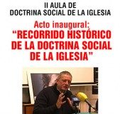 Acto inicio del Aula: Recorrido histórico de la Doctrina Social de la Iglesia