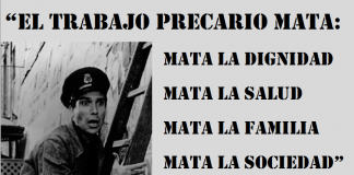 El trabajo precario mata. el trabajo precario mata
