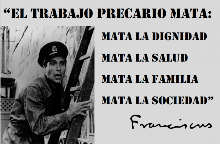 El trabajo precario mata. el trabajo precario mata