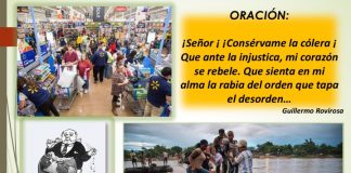 ¡Señor! ¡Consérvame la cólera¡… que ante la injusticia, mi corazón se rebele.