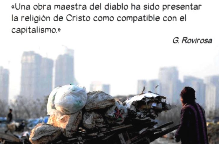 Rovirosa y la crítica del sistema capitalista