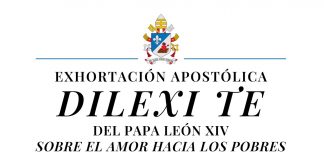Exhortación Apostólica «Dilexi te» sobre el amor hacia los pobres
