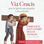 Via Crucis por la Iglesia perseguida y necesitada